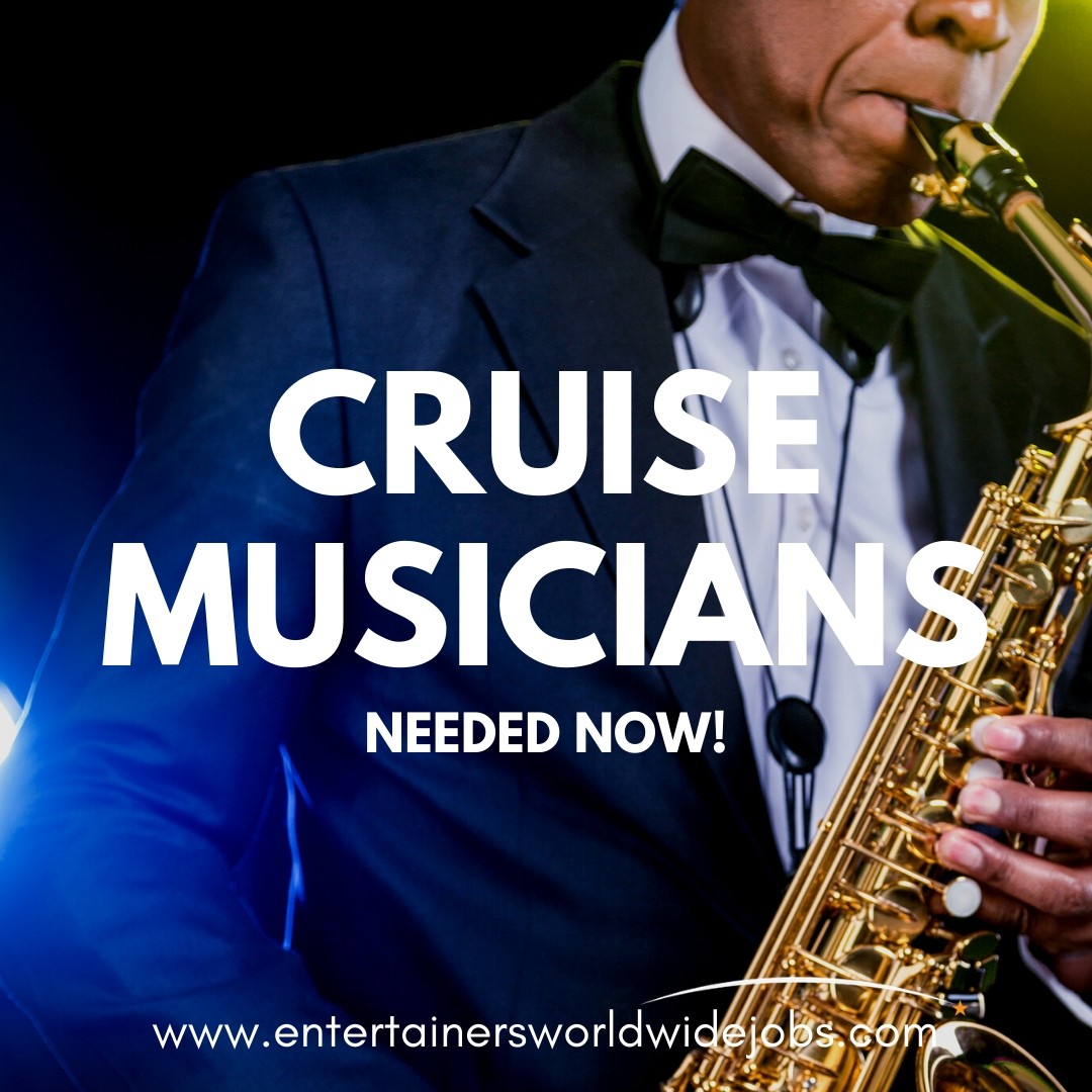 cruise ship musicians wanted